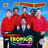 Los Inquietos Del Tropico - 16 Grandes Éxitos